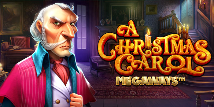Cara Ampuh Menang Jackpot di Slot Christmas Carol Megaways