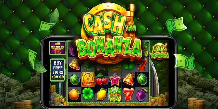 Rahasia Meraih Jackpot Besar di Slot Cash Bonanza