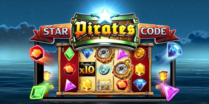 Strategi Terbaik Meraih Jackpot di Slot Star Pirates Code