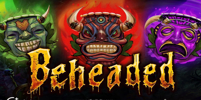 Trik Ampuh Main Slot Beheaded Untuk Maxwin Tiap Malam
